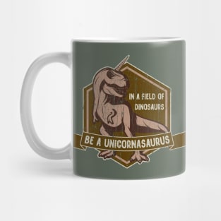 Be a Unicornasaurus Mug